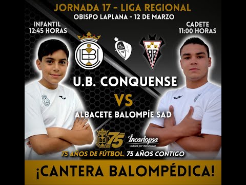 #UBCTV - Liga Regional Infantil - UB Conquense VS Albacete Balompié