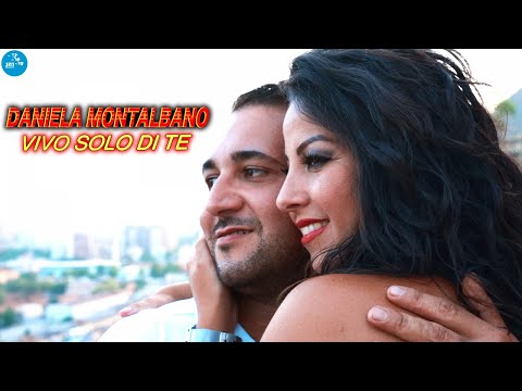 Daniela Montalbano - Vivo solo di te ( Ufficiale 2022 )