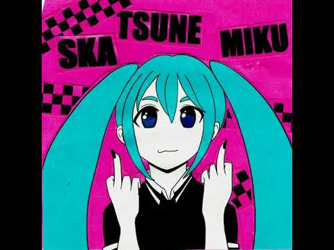 Skatsune Miku video