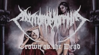Antropomorphia - Crown ov the Dead (OFFICIAL)