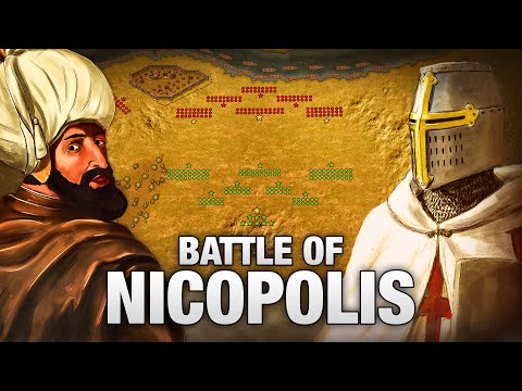 Ottomans vs. Crusaders - The True Story of the Battle of Nicopolis (1396)