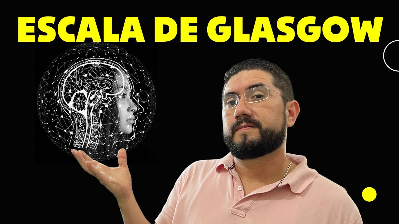 Entendiendo la ESCALA DE GLASGOW ACTUALIZADA 🧠 By Dr. Zamarrón
