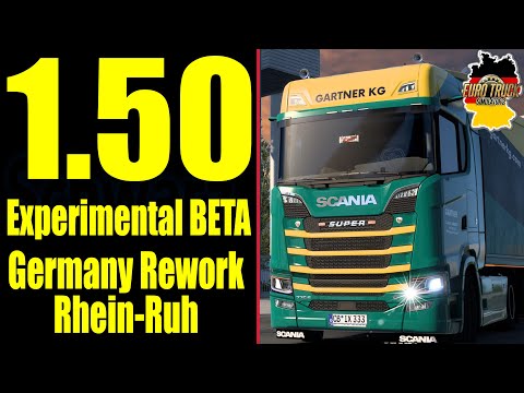 ETS2 1.50 Experimental BETA ★ Germany Rework - Rhein-Ruhr [2679] EURO TRUCK SIMULATOR 2