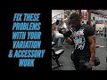The BIG Problems With Variation Movements & Accessory Work