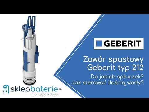 Zawór spustowy Geberit typ 212 - do jakich spłuczek podtynkowych? Jak sterować ilością wody?