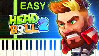 HEAD BALL 2 THEME - EASY Piano Tutorial