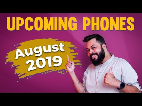 Top 10 Best Upcoming Mobile Phones in August 2019 ⚡⚡⚡