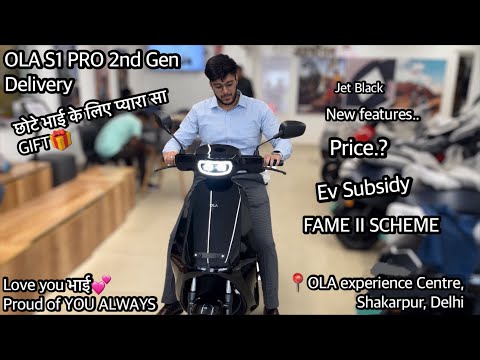 New OLA S1 PRO GEN 2 Delivery || Gift for my brother for his first job❤️ || FAME 2 subsidy Delhi
