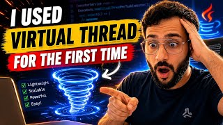 I used virtual threads for the first time | Virtual Threads Explained