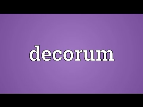 Decorum meaning #decorum