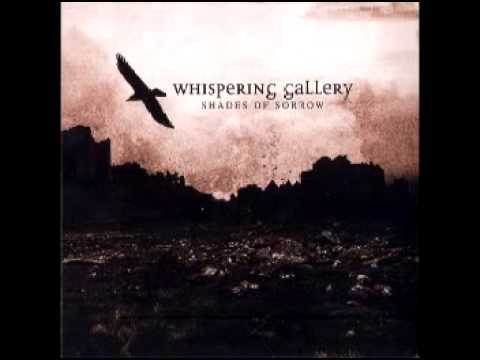 WHISPERING GALLERY - The Ghost Inside