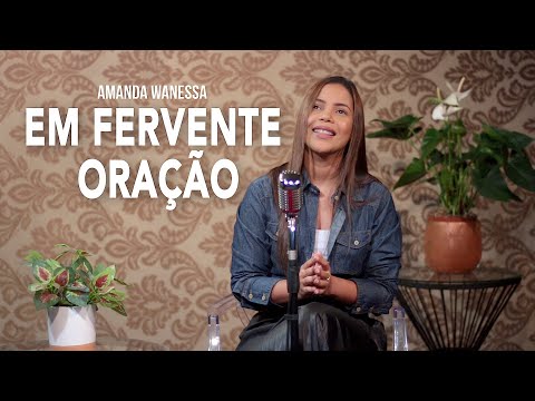 Em Fervente Oração - Amanda Wanessa (Voz e Piano) #170
