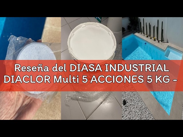 Vídeo relacionado con DIACLOR Multi 5 ACCIONES 200gr Pack 18kg - 3 Botes de 5 Kilos y 1 de 3 kg. Pastillas de Cloro para Piscinas envasadas Individualmente - Tratamiento Completo 5 Efectos - SIN Cobre