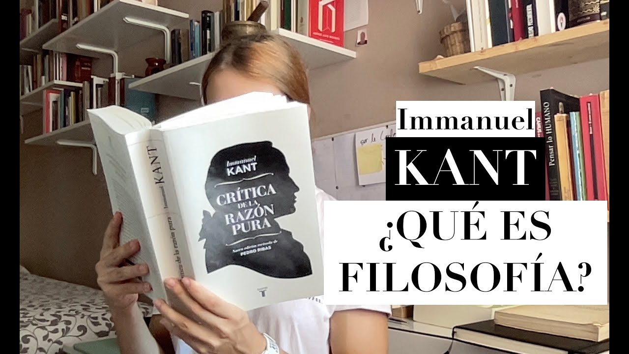 I. KANT ı ¿Qué es FILOSOFÍA?