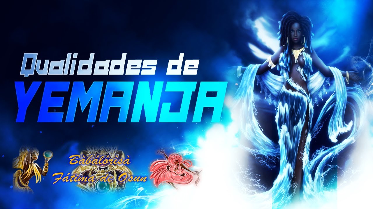 Qualidades de Iemanjá