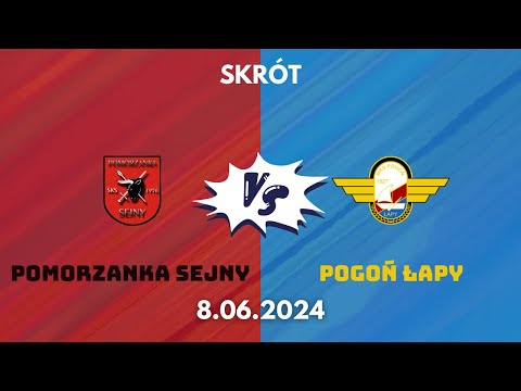 SKRÓT: Pomorzanka Sejny - Pogoń Łapy