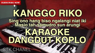 Download lagu KANGGO RIKO ( DEMY ) KARAOKE DANGDUT KOPLO STK CHANEL mp3