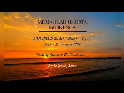 KEE GBKP 217  MERIAHLAH UKURTA MUJIKENCA ( 4 Bait vocal & Instrumen ) Vocal by Janawati Br Sinukaban