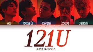 DAY6 (데이식스) - 121U (Color Coded Lyrics Eng/Rom/Han/가사)
