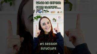 What to Expect from Therapy #5 Structure