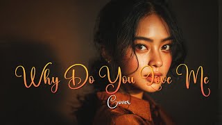 Download lagu WHY DO YOU LOVE ME - KOES PLUS [COVER By MIX] mp3