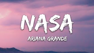 Ariana Grande - NASA (Lyrics)