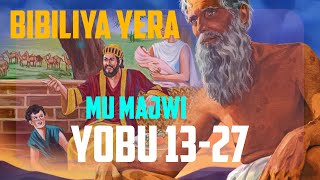 Yobu 13-27 Bibiliya Yera {Kinyarwanda}