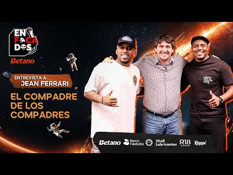 ENFOCADOS BETANO CON JEAN FERRARI - JEFFERSON FARFÁN & ROBERTO GUIZASOLA - TEMPORADA 3