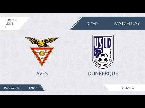 AFL18. France. Ligue 2. Day 7. Aves - Dunkerque