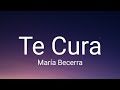 María Becerra Te Cura Letra Lyrics
