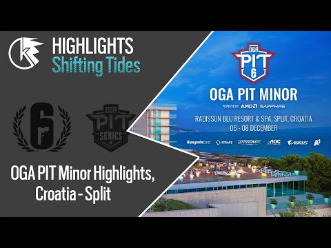 OGA PIT Season 3 Highlights | Minor in Croatia, Rainbow 6 Siege