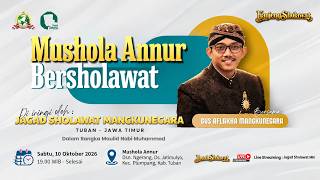 Download lagu 🔴🔵MUSHOLA ANNUR  BERSHOLAWAT   BERSAMA GUS AFLAKHA MANGKUNEGARA Ft JAGAD SHOLAWAT mp3