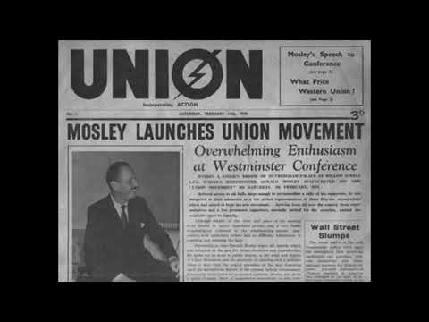 Union Movement Anthem - Official Anthem of Oswald Mosley's 'Union Movement' Party