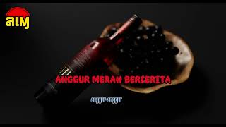 Download lagu AIM ( ANGGUR MERAH BERCERITA - REGGAE ) Video Musik Ai  mp3