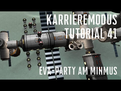 KSP 1.11 Karriere Tutorial 41 - EVA-Party am Minmus
