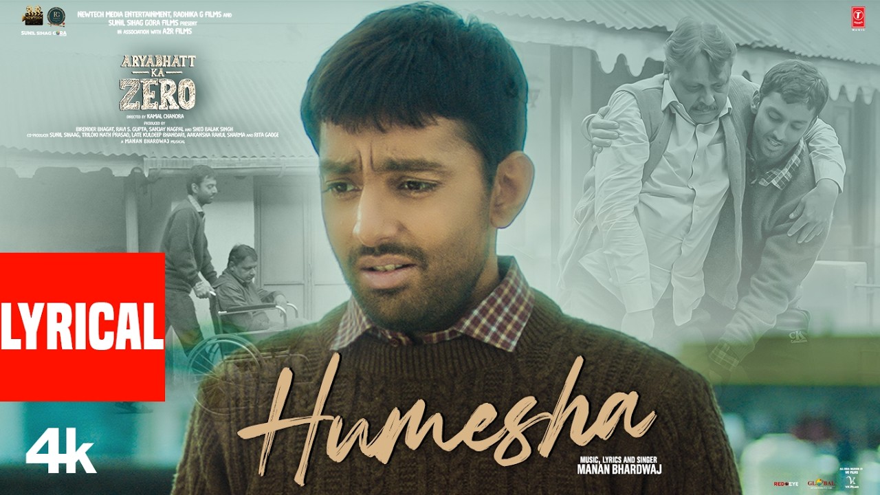 Humesha (Lyrical Video): Himansh Kohli | Ravi Kishan | Aryabhatt Ka Zero | Manan Bhardwaj