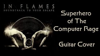 In Flames: Superhero of The Computer Rage (Cover)