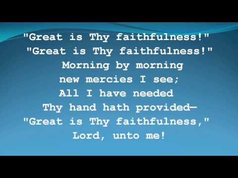 Great is Thy Faithfulness -Women of Faith