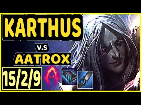 SKEANZ (KARTHUS) vs AATROX - QUADRAKILL 15/2/9 KDA JUNGLE CHALLENGER GAMEPLAY - EUW
