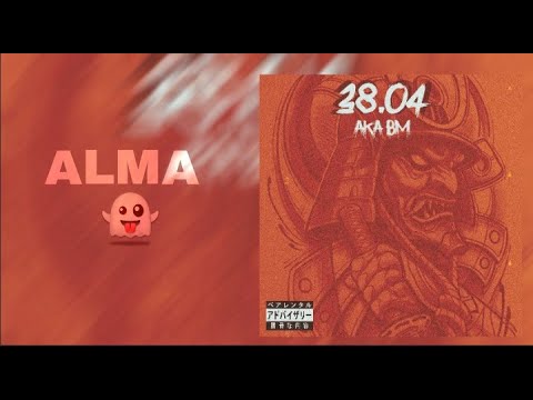 AKA BM - ALMA 👻 (prod.Th)