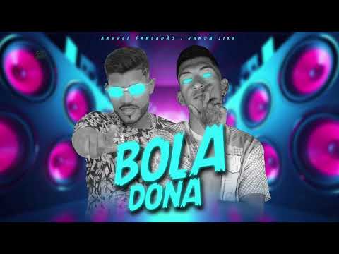 BOLADONA - AMARCA PANCADÃO , RAMON ZIKA