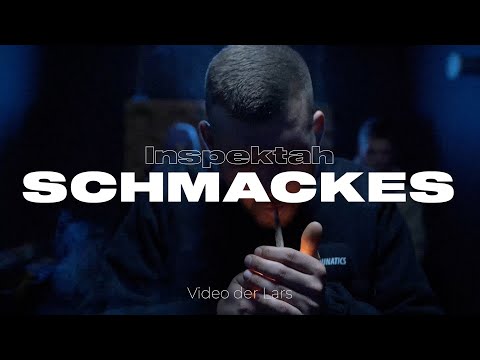 SCHMACKES - INSPEKTAH (Official Video)