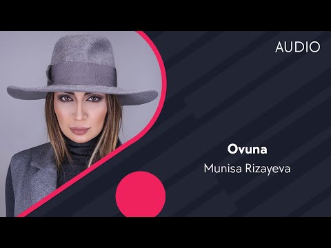 Munisa Rizayeva - Ovuna | Муниса Ризаева - Овуна (AUDIO)