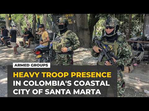 Colombia deploys troops after armed group strike shuts Santa Marta