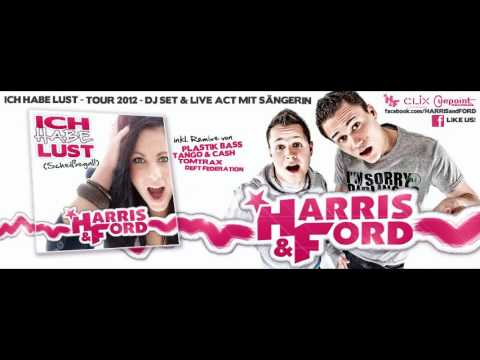 Harris & Ford - Ich Habe Lust (Tomtrax Remix YouTube Cut)