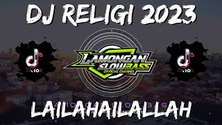 Download lagu DJ SHOLAWAT LAILAHAILALLAH (IDA LAILA) SLOW FULL BASS mp3