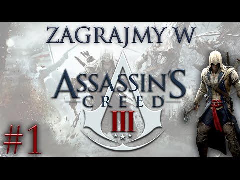 Zagrajmy w Assassin's Creed III #1 - Zabójstwo w teatrze