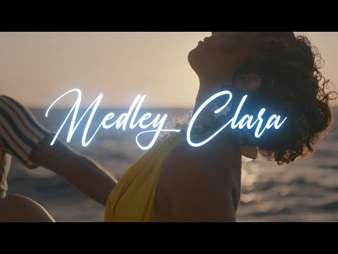 Clara - Medly Clara- Clip officiel