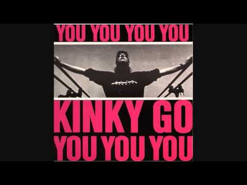 Kinky Go - You, You, You (1989)