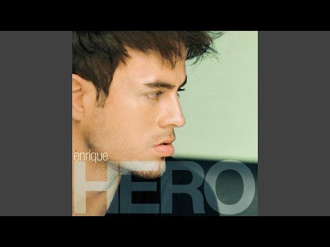 Enrique Iglesias - Hero [Audio HQ]